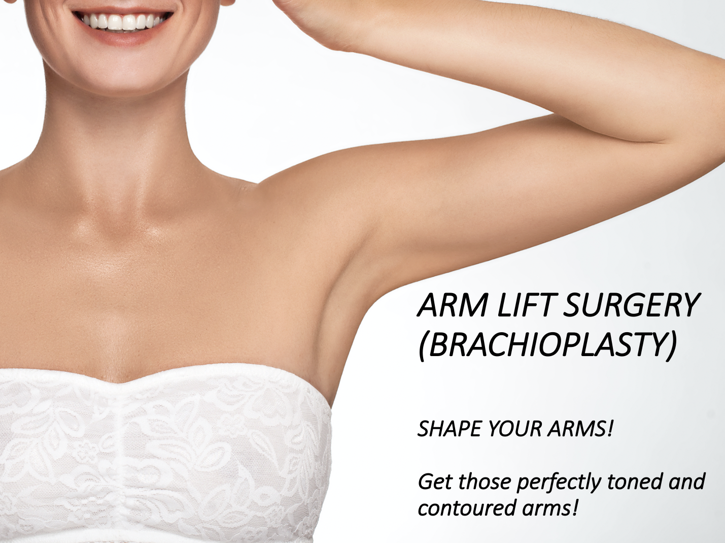 Arm Lift Cosmetic Surgery India