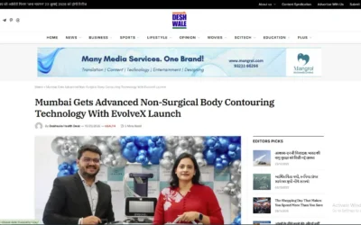 Mumbai Gets Advanced Non-Surgical Body Contouring Technology With EvolveX Launch
